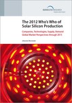 The 2012 Who’s Who of Solar Silicon Production from Bernreuter Research